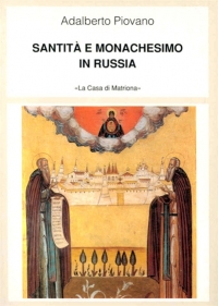 Santità e monachesimo in Russia